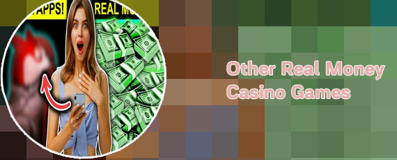 Casino games that pay you real money
