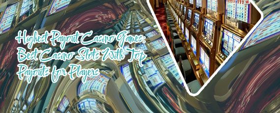 Online casino with the best payouts